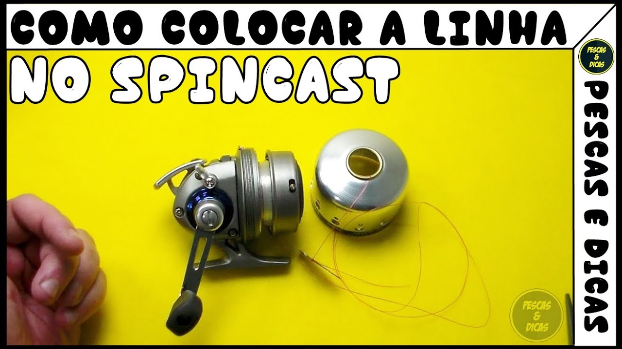 Como Colocar a Linha no Spincast [Pescas e Dicas]