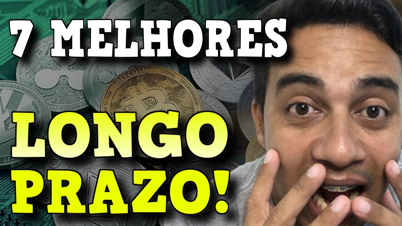 7 Melhores Criptomoedas Para Investir a Longo Prazo (A &Uacute;ltima &eacute; a Melhor)