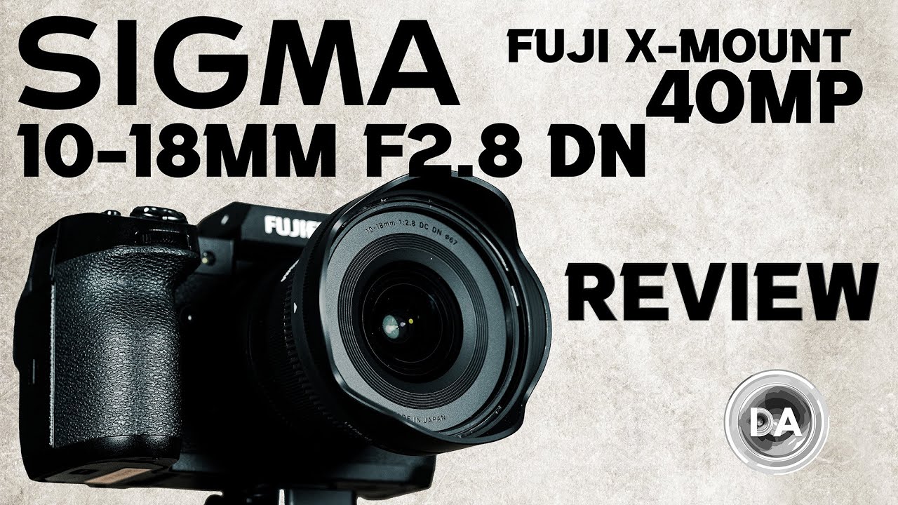 Обзор объектива Sigma 10-18mm F2.8 DC DN X-mount | Справится ли Sigma с разрешением 40 МП?