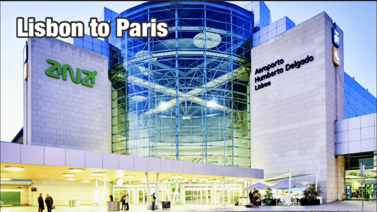 Lisbon to Paris