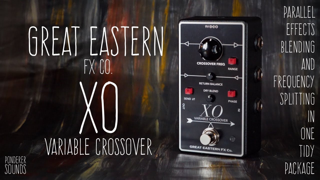 #109 Great Eastern FX Co. - XO Variable Crossover