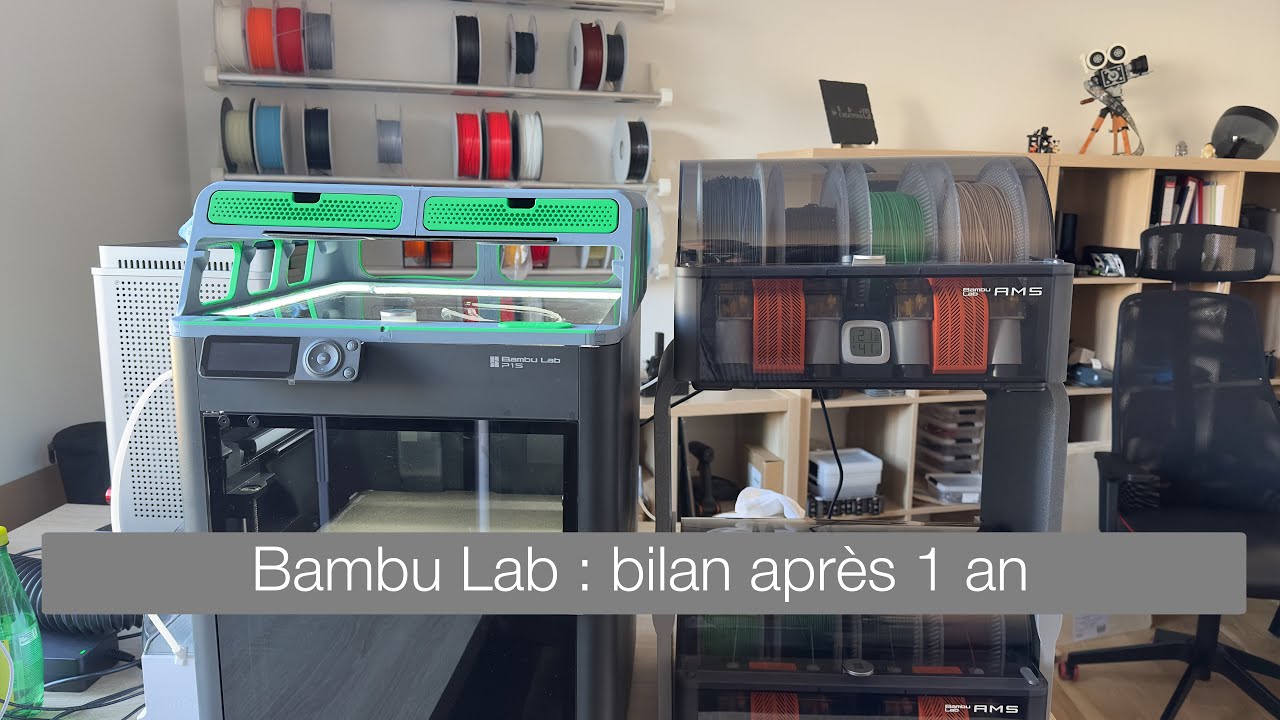 #007 - Bambu Lab 1 an après ? What else !!!