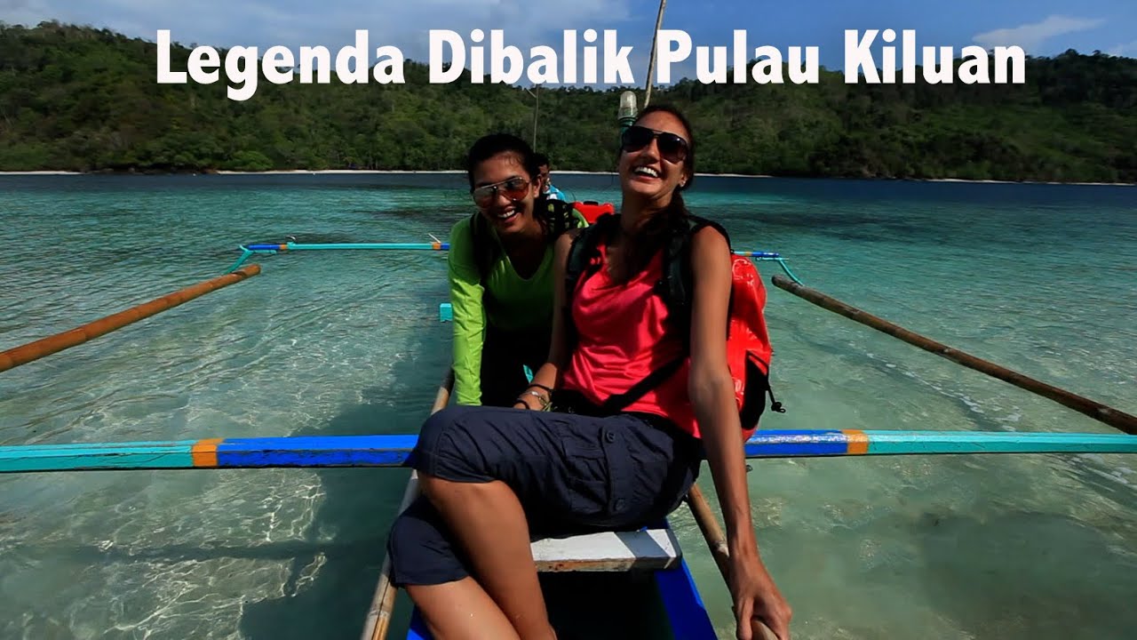 Legenda Dibalik Pulau Kiluan