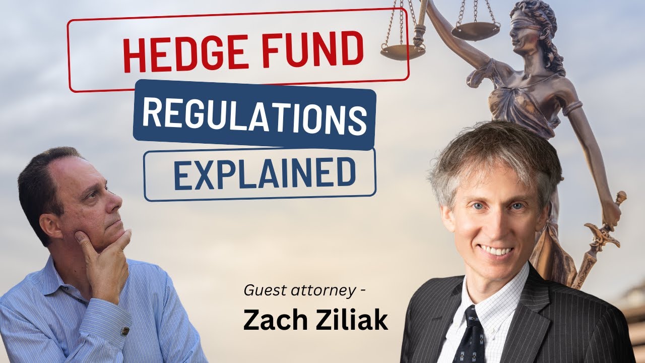 Hedge Fund Regulations Explained