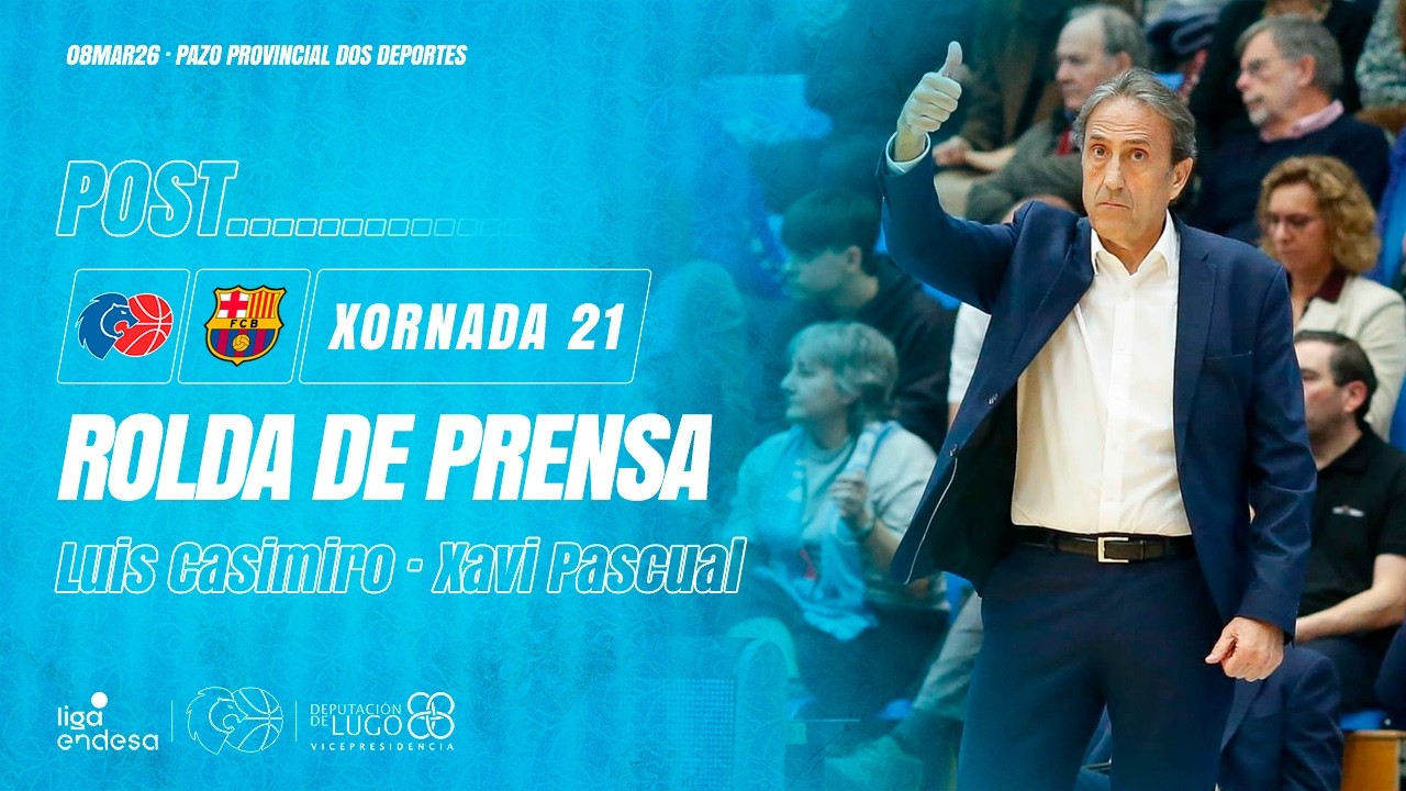 🔴 EN DIRECTO 🎤 POST X21 🏀 R&Iacute;O BREOG&Aacute;N v BAR&Ccedil;A