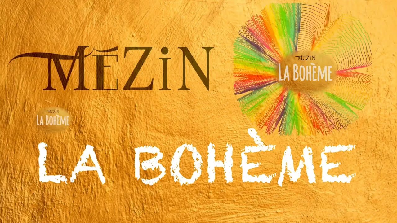 La bohème - Mézin
