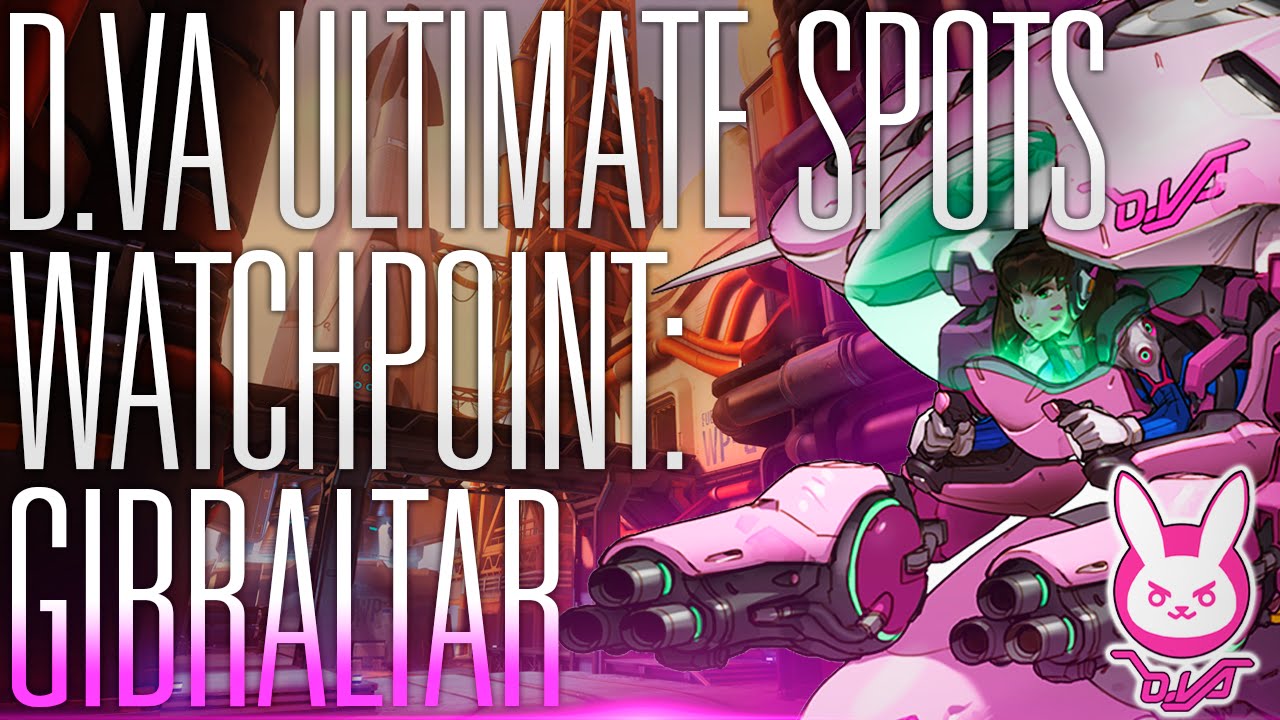 D.Va Ultimate Spots / Watchpoint: Gibraltar