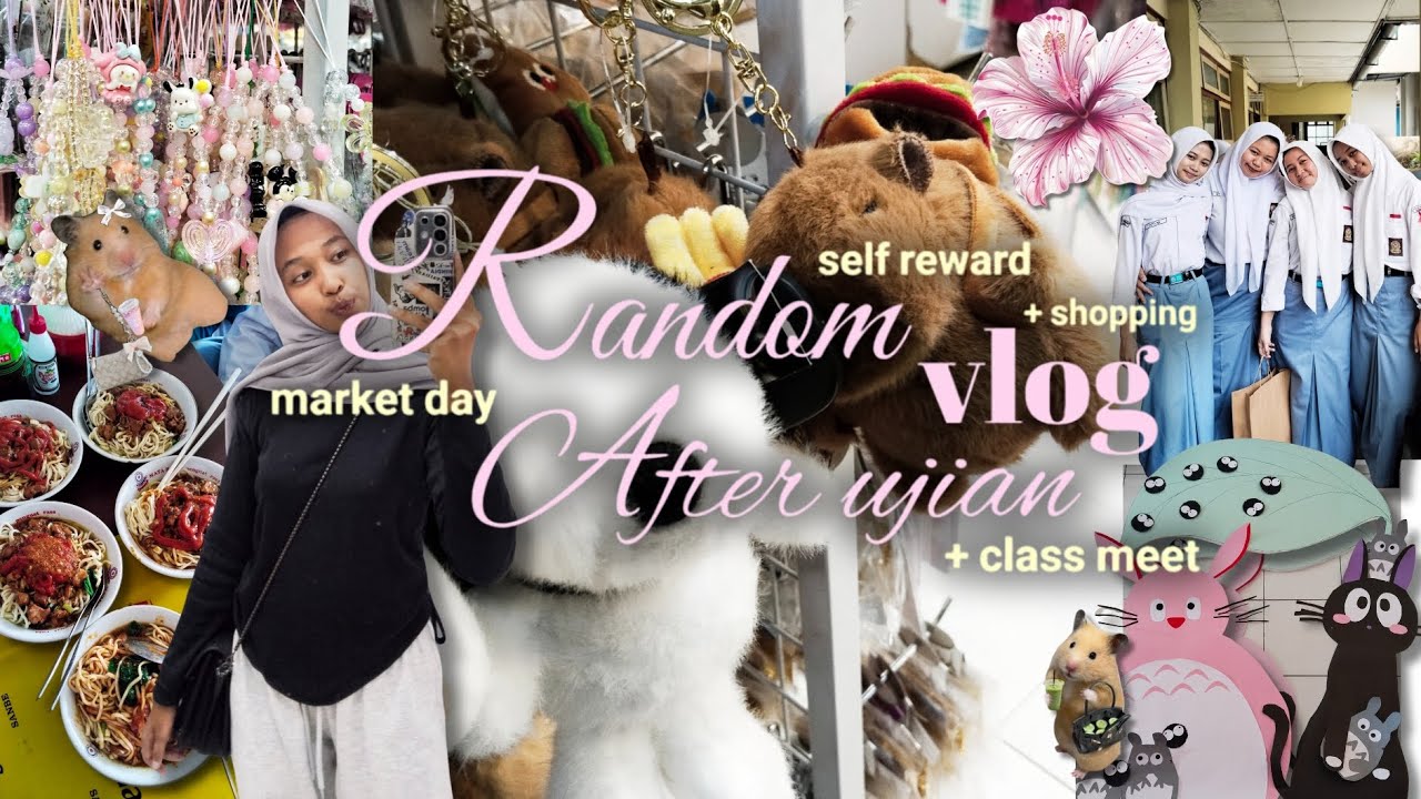 Vlog After Ujian | self reward | market day for class meet