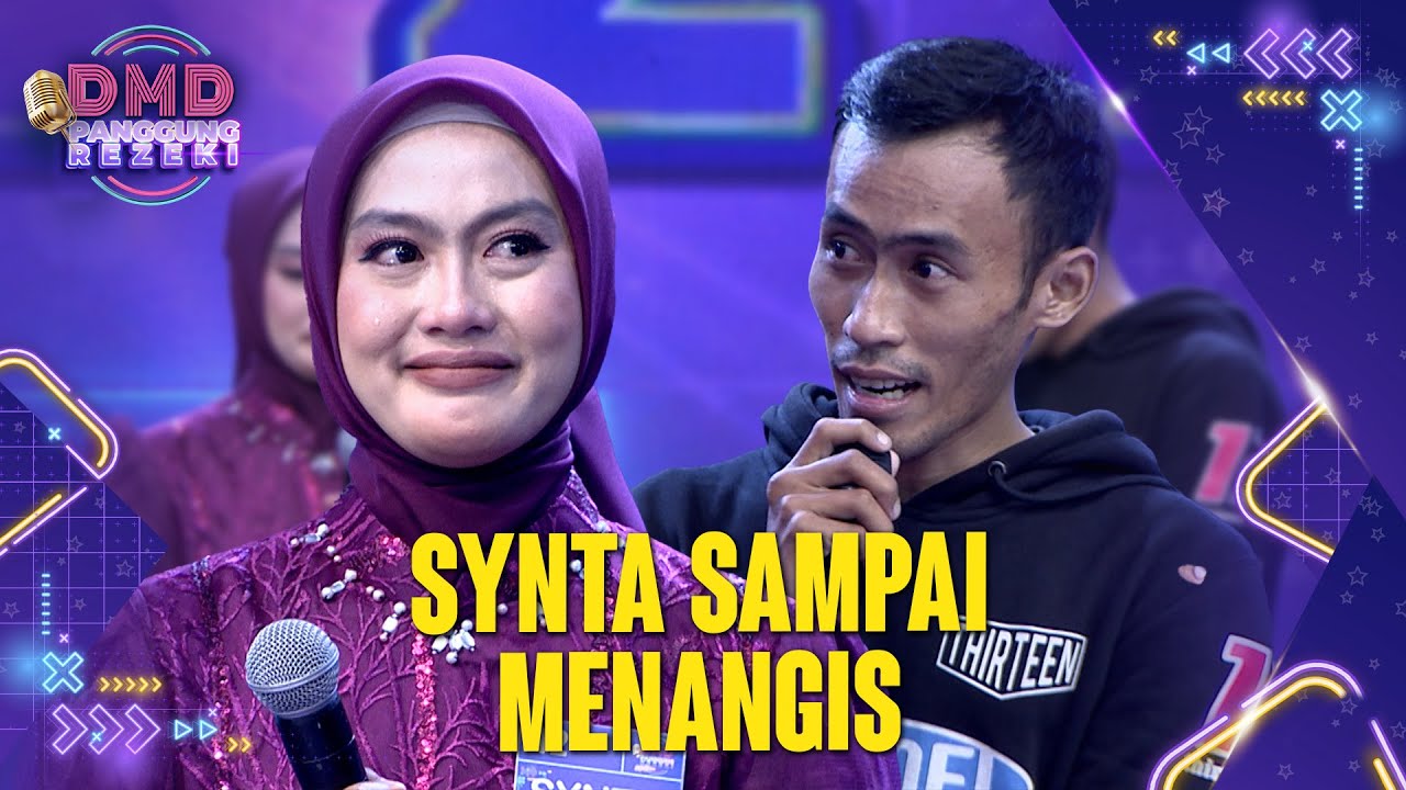 SEDIH BANGET😥 Ungkapan Seorang Kakak Untuk Synta😥😭 | DMD PANGGUNG REZEKI