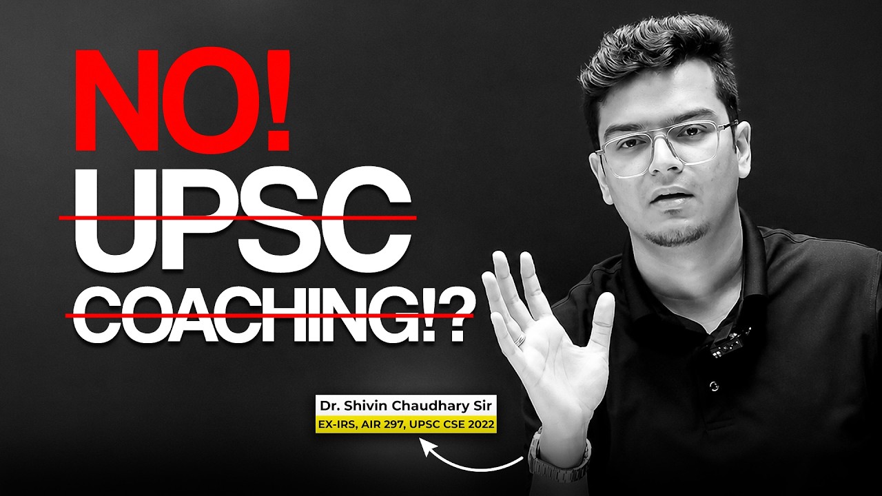 Don't Join UPSC Coaching Until You Watch This! | Shivin Sir | UPSC CSE 2027