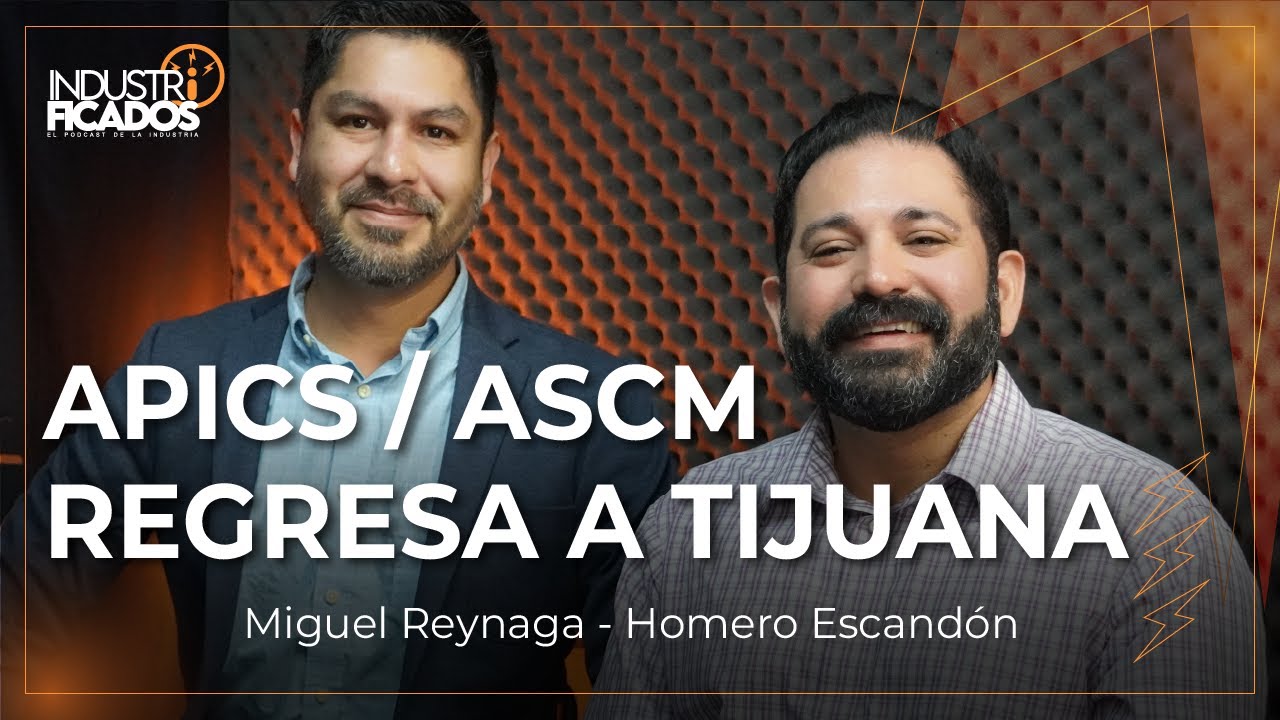 APICS a ASCM: La Transformación en Capacitación en Logística | Homero Escandón #171