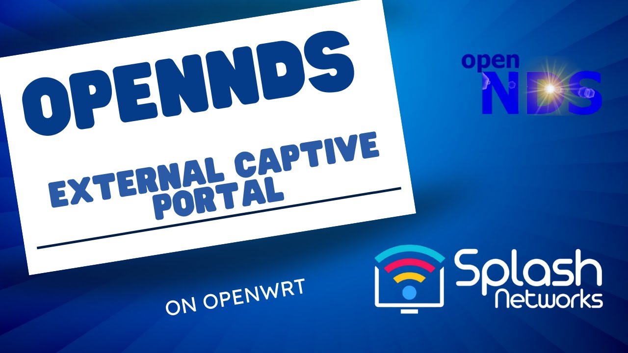 How to Setup openNDS With External Captive Portal On OpenWRT