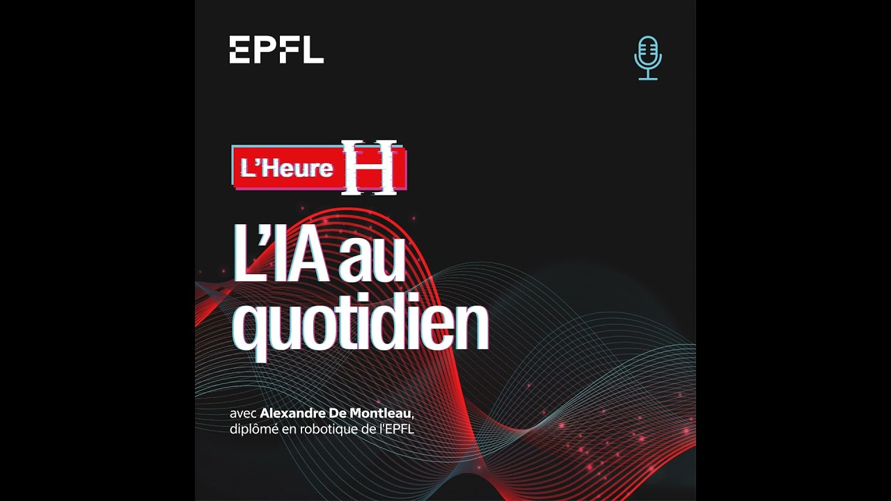 L'IA au quotidien avec Alexandre De Montleau, diplômé en robotique de l'EPFL