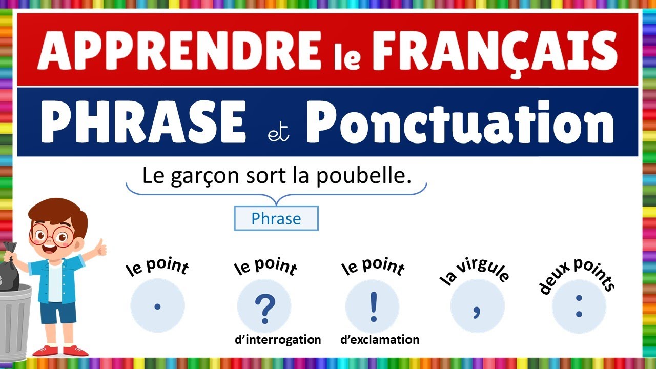 La phrase et la ponctuation
