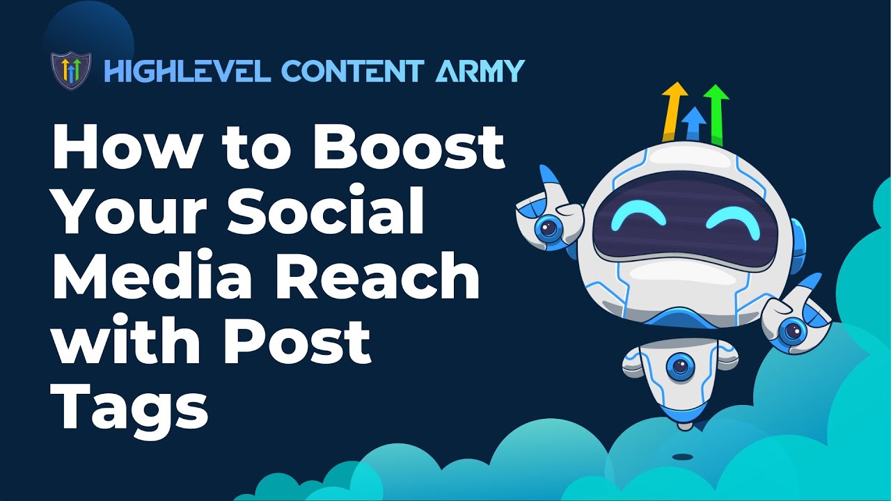 How to Boost Your Social Media Reach with Post Tags