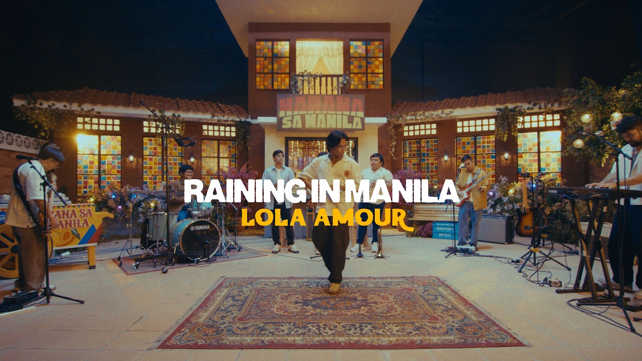 Raining in Manila – Lola Amour [Harana sa Manila]