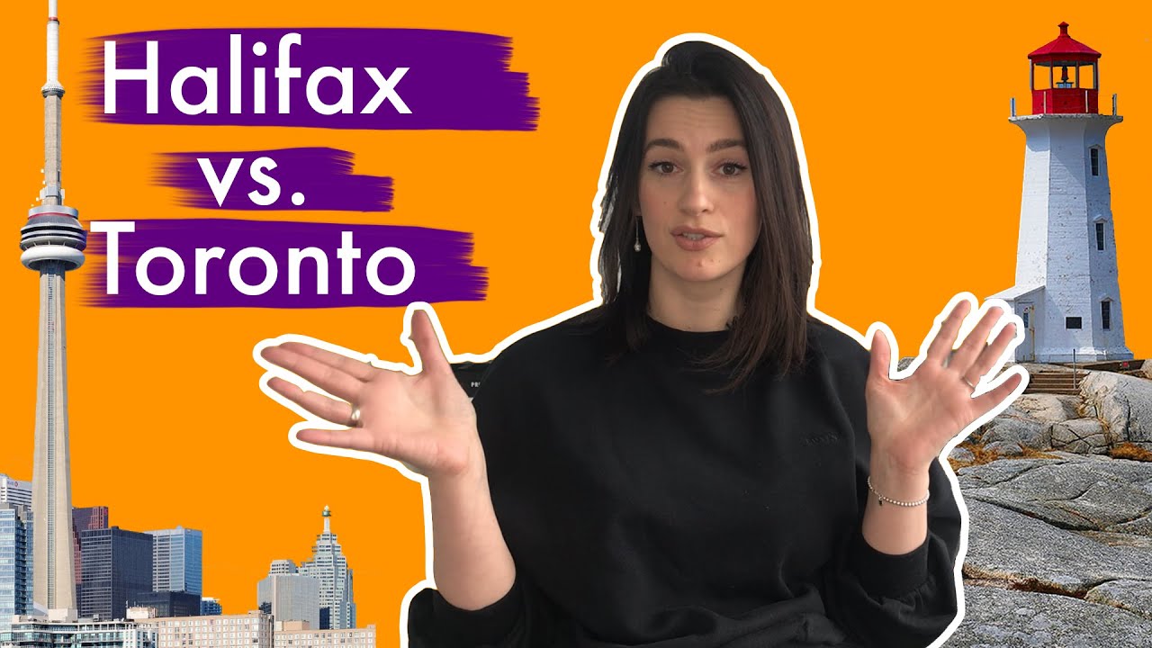 Why I moved to Toronto from Halifax | Ontario vs Nova Scotia | Which province to choose?