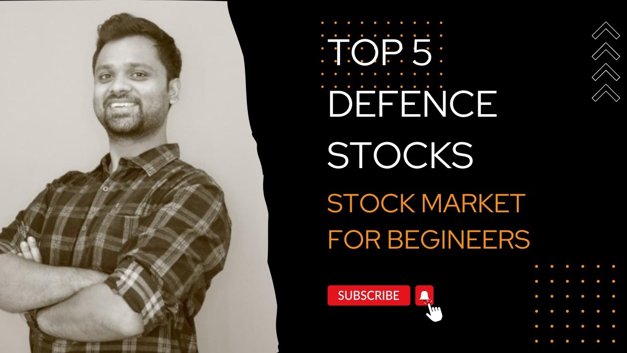 Top 5 Defence Stocks| Stock Market for Beginners | Learn to Invest In Stock Market