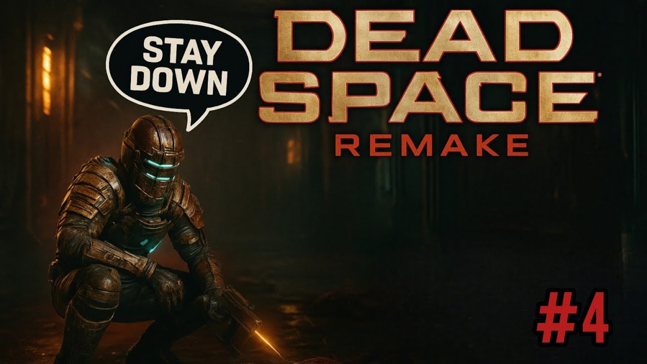 Dead Space Remake - Part 4
