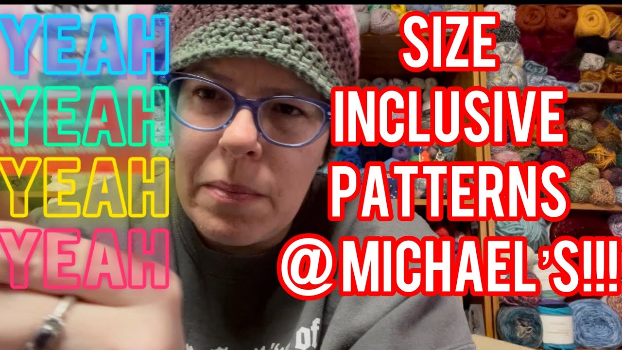 Michael&rsquo;s NEW free #sizeinclusive patterns! #freepatterns @Yarnspirations #loopsandthreads #yarn