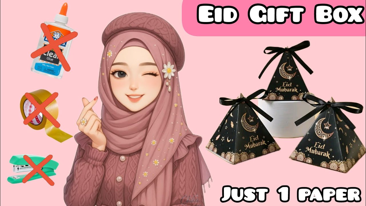 Diy Eid Gift Box | Diy Eid Craft | No Glue No Tape Diy | Asma Creation 