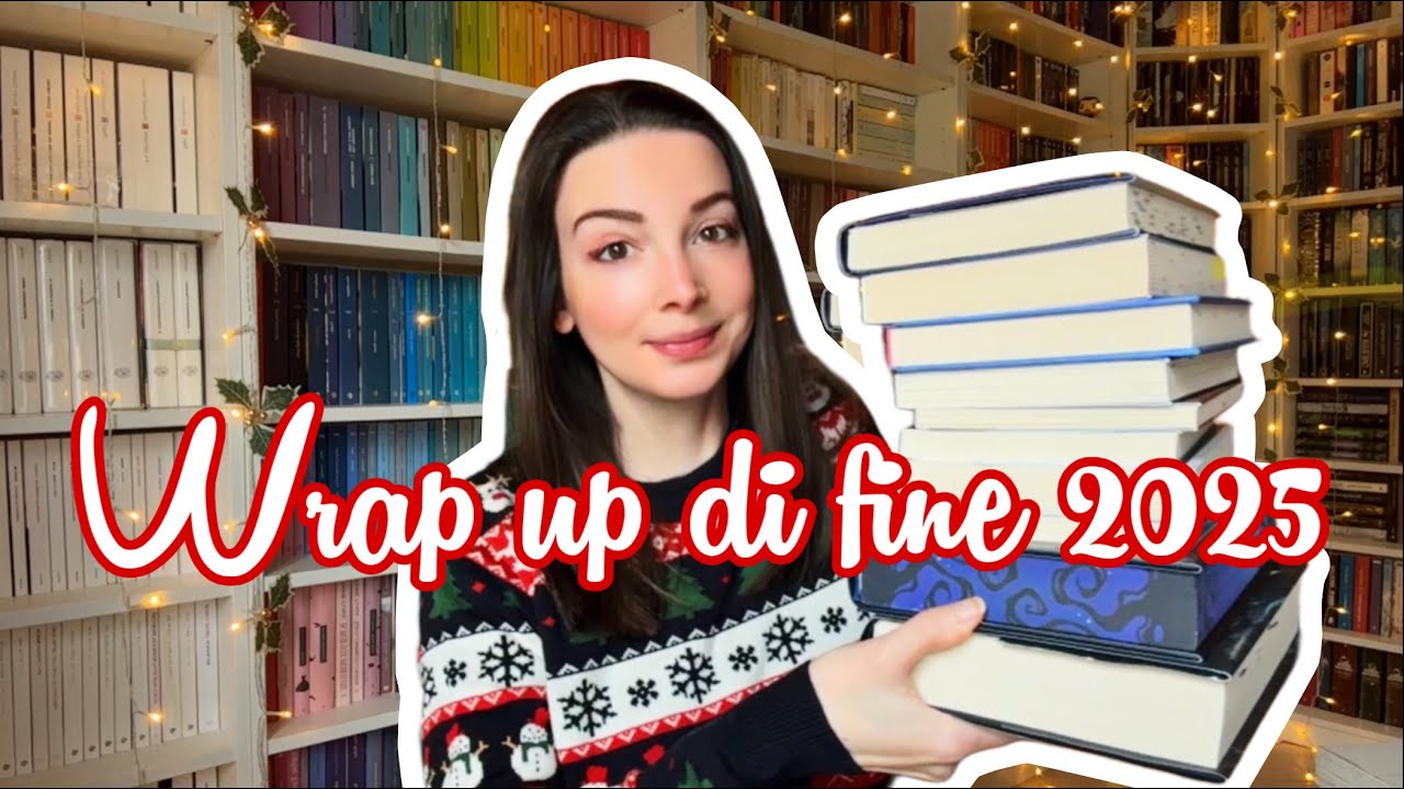 WRAP UP di fine 2025. Recap delle mie letture di dicembre, recensione libri letti