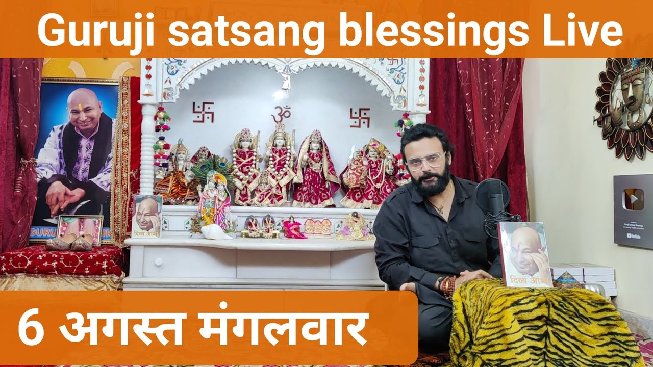 Nitin uncle Guruji satsang blessings Live