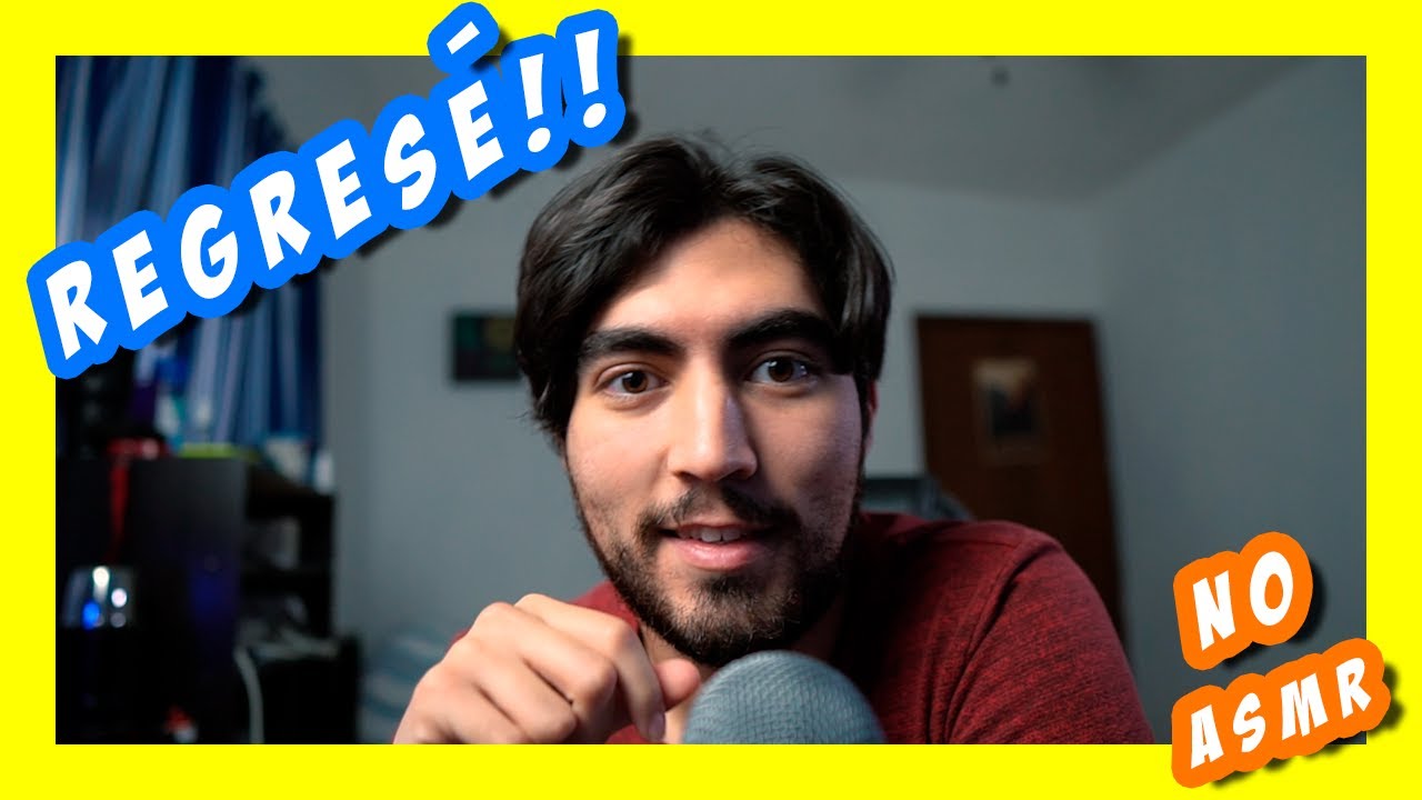 🔥 ESTOY DE REGRESO | NUEVOS VIDEOS ASMR | ESTO NO ES ASMR 📢