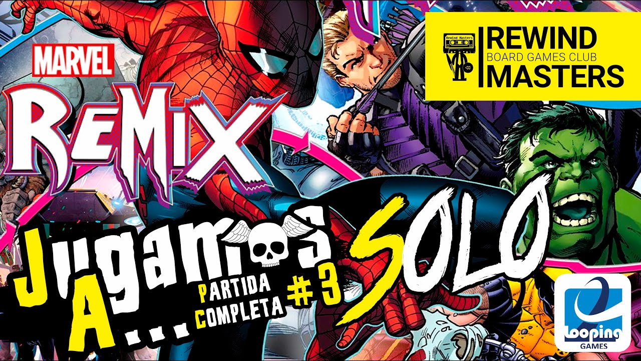 Jugamos a - MARVEL REMIX | SOLO #3