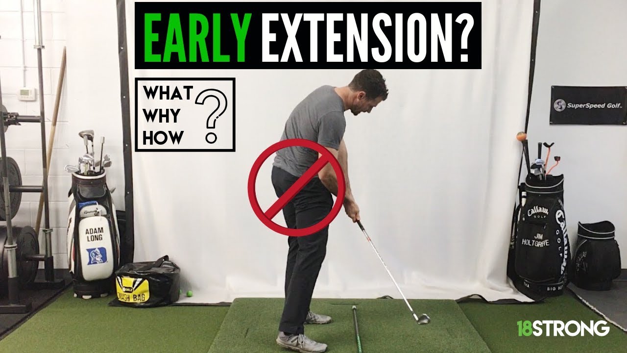 Early Extension Golf Swing: What? Why? How