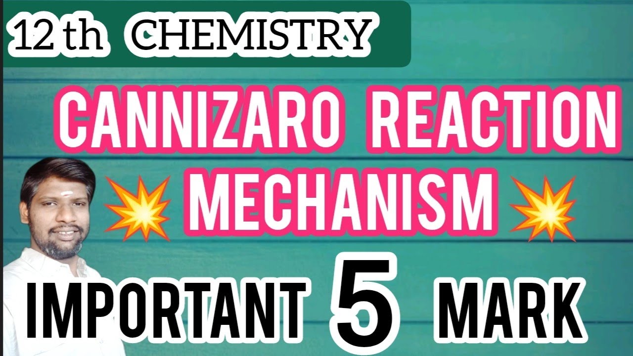 12th Chemistry | Cannizaro Reaction Mechanism | Important 5 Marks | Public Exam 2025 