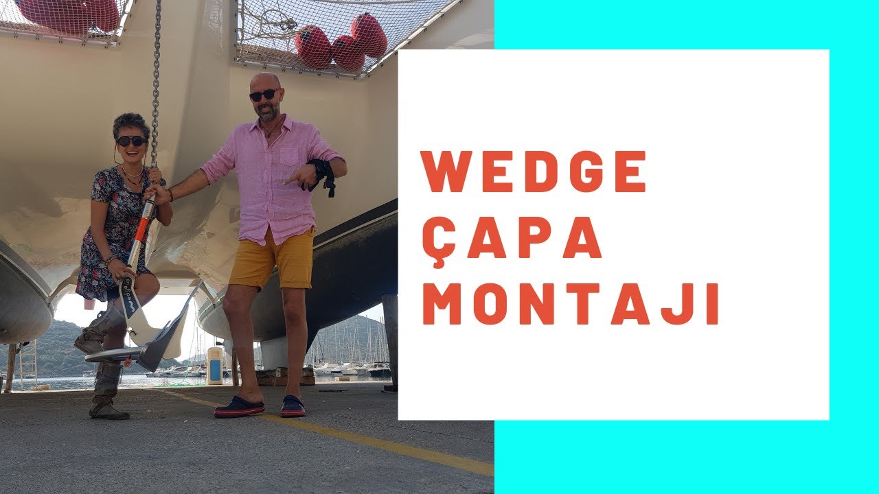 WEDGENLENDİK!WEDGE Çapa MONTE ve DEMONTE Videosu