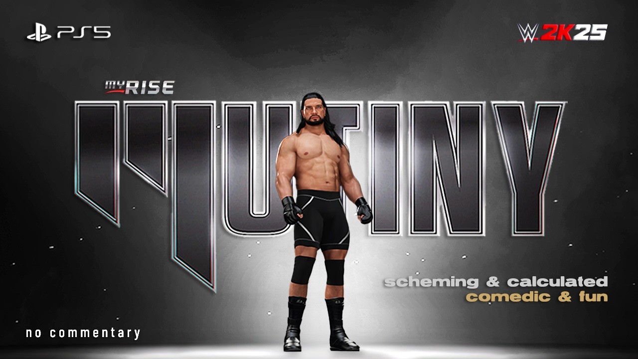 5 • Playthrough: WWE 2K25 - MyRise: Mutiny (Men's Division) | Reclaim Ending