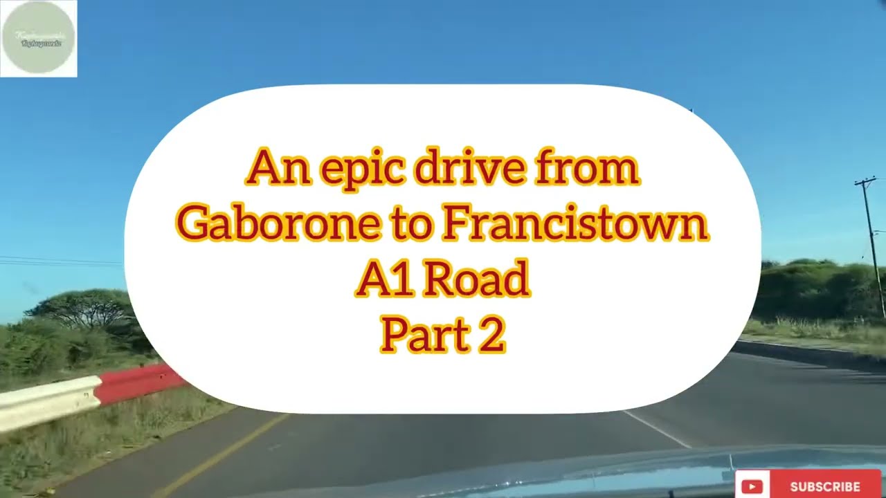 Tour Botswana:Road drive from Gaborone to Francistown,Botswana#tourismbotswana#dashcamdrive