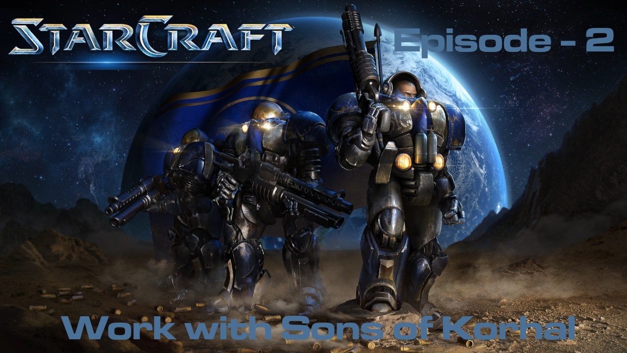 Ep 2: Desperate Alliance - Holding Mar Sara for Sons of Korhal Evac | StarCraft Remastered