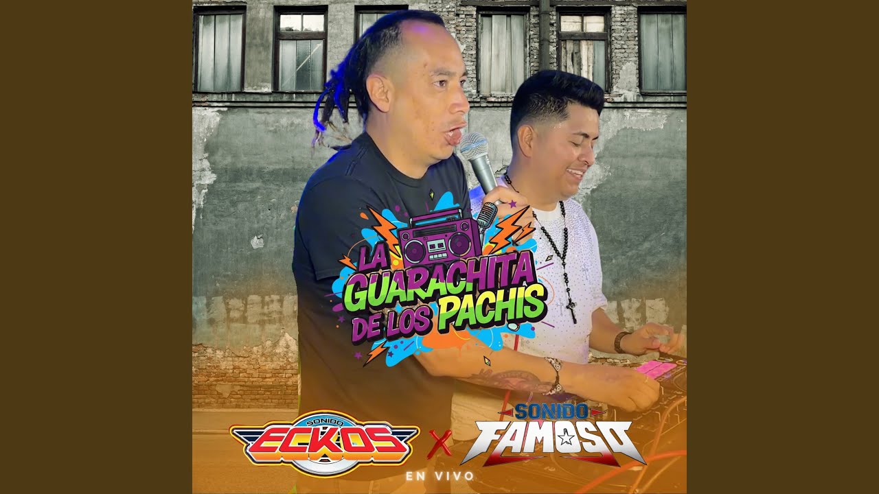 La Guarachita de los Pachis (En Vivo)