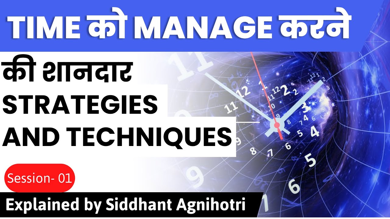 HOW TO MANAGE TIME : MASTER STRATEGIES AND TECNIQUES