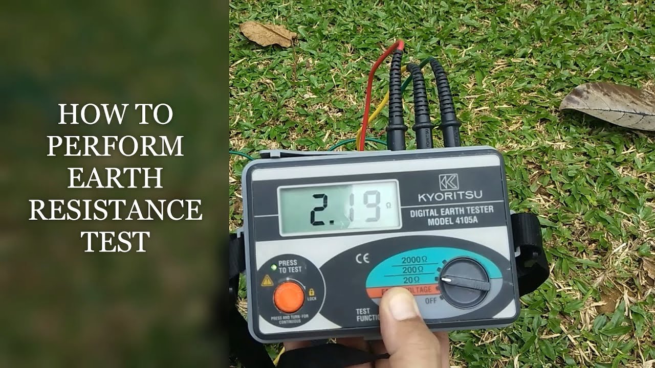 HOW TO PREFORM EARTH RESISTANCE TEST
