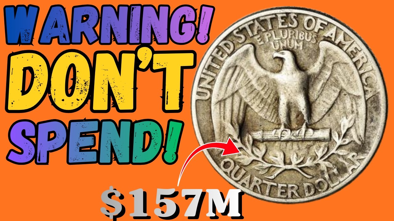 WARNING: You're Probably Throwing Away Quarters Worth $107 MILLION - CHECK Before Spending!