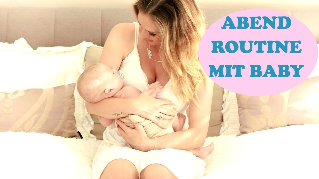 Abend Routine mit BABY