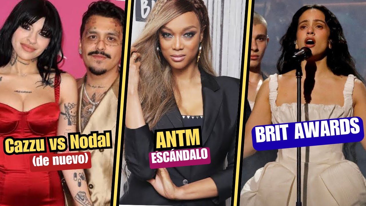 CAZZU vs NODAL (otra vez) 💣 Escándalo ANTM y lo mejor de los BRIT Awards