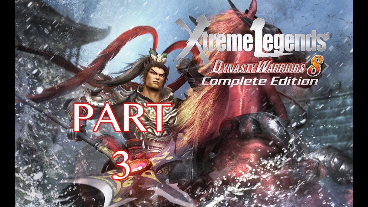 Dynasty Warriors 8: Xtreme Legends Walkthrough PT. 3 - Mt. Dingjun Rescus Mission