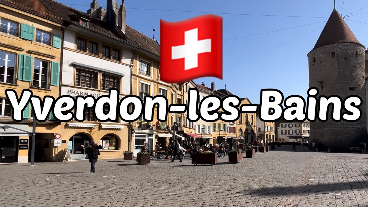Yverdon- les Bains city ​​-switzerland-Suiza