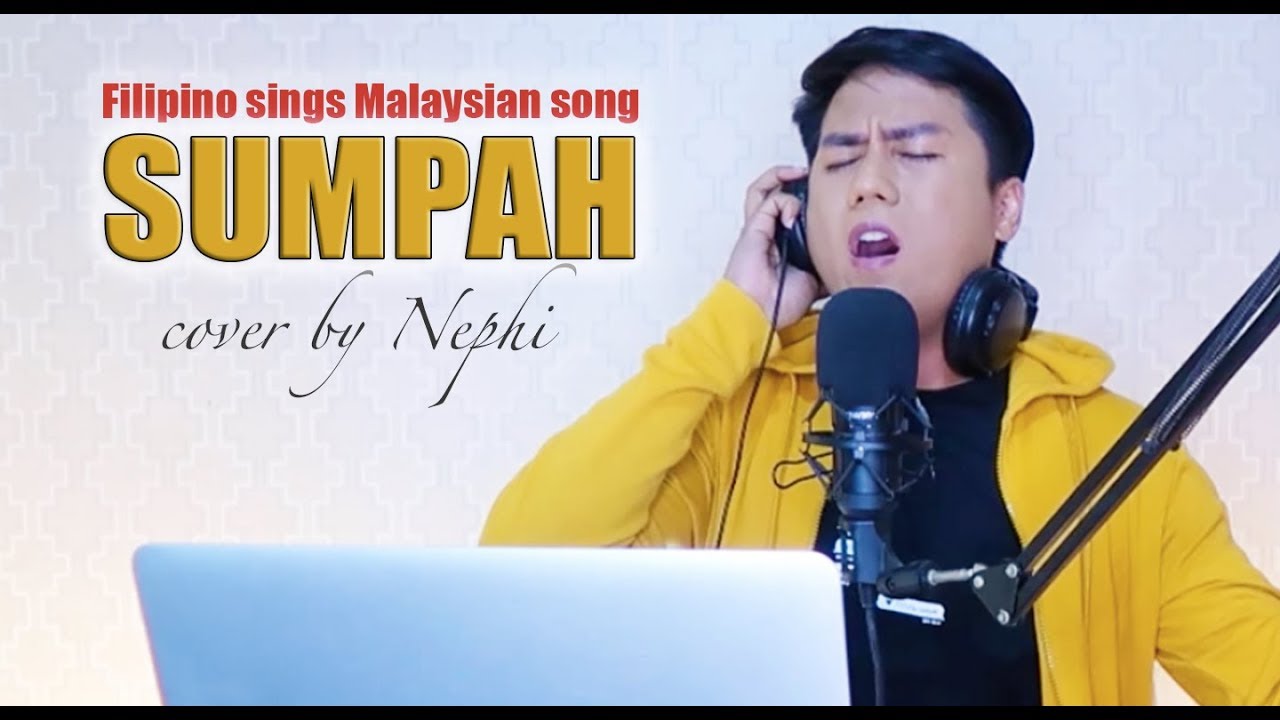 Sumpah [Naim Daniel] - cover by Nephi Acaling