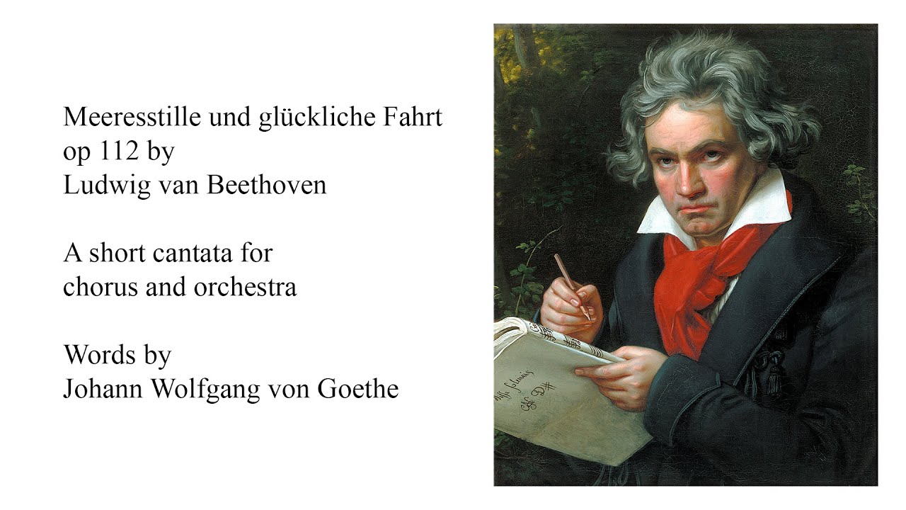 Beethoven Calm Sea and Prosperous Voyage Op 112