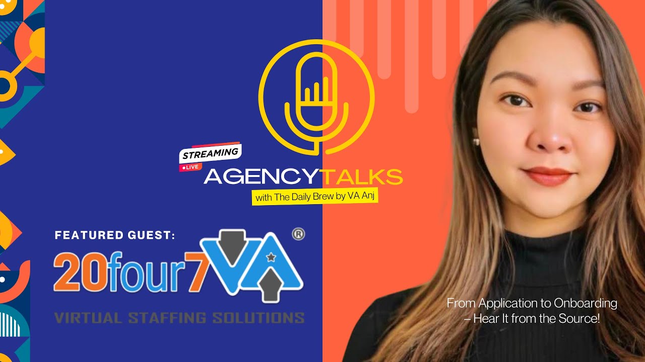From Application to Onboarding &mdash; 20four7VA Reveals Their VA Hiring Process | Agency Talks