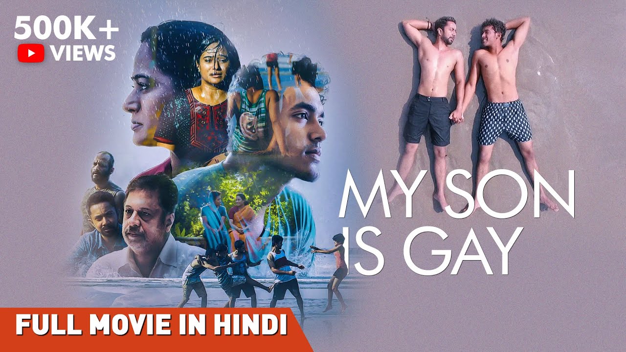 My Son is Gay - Hindi Dubbed | Full Movie | Anupama Kumar | Ashwinjith