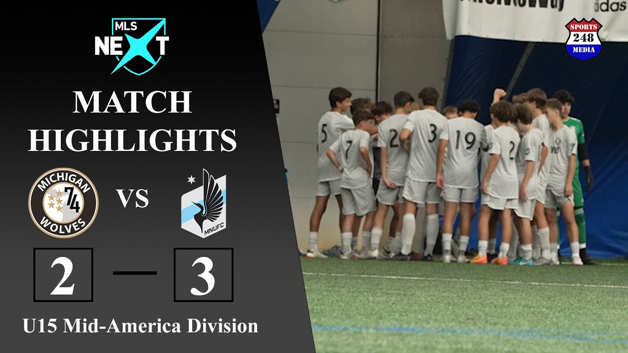 MLS NEXT (U15/2010 Boys) MATCH HIGHLIGHTS: Michigan Wolves (MI) vs Minnesota United FC (MN)