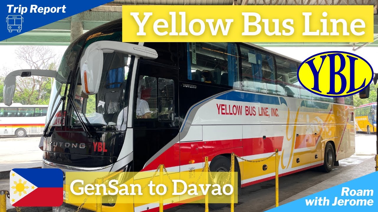 YELLOW BUS LINE GENSAN to DAVAO 🚌 🚍 🚎 | MINDANAO BUS | BUSTRIP