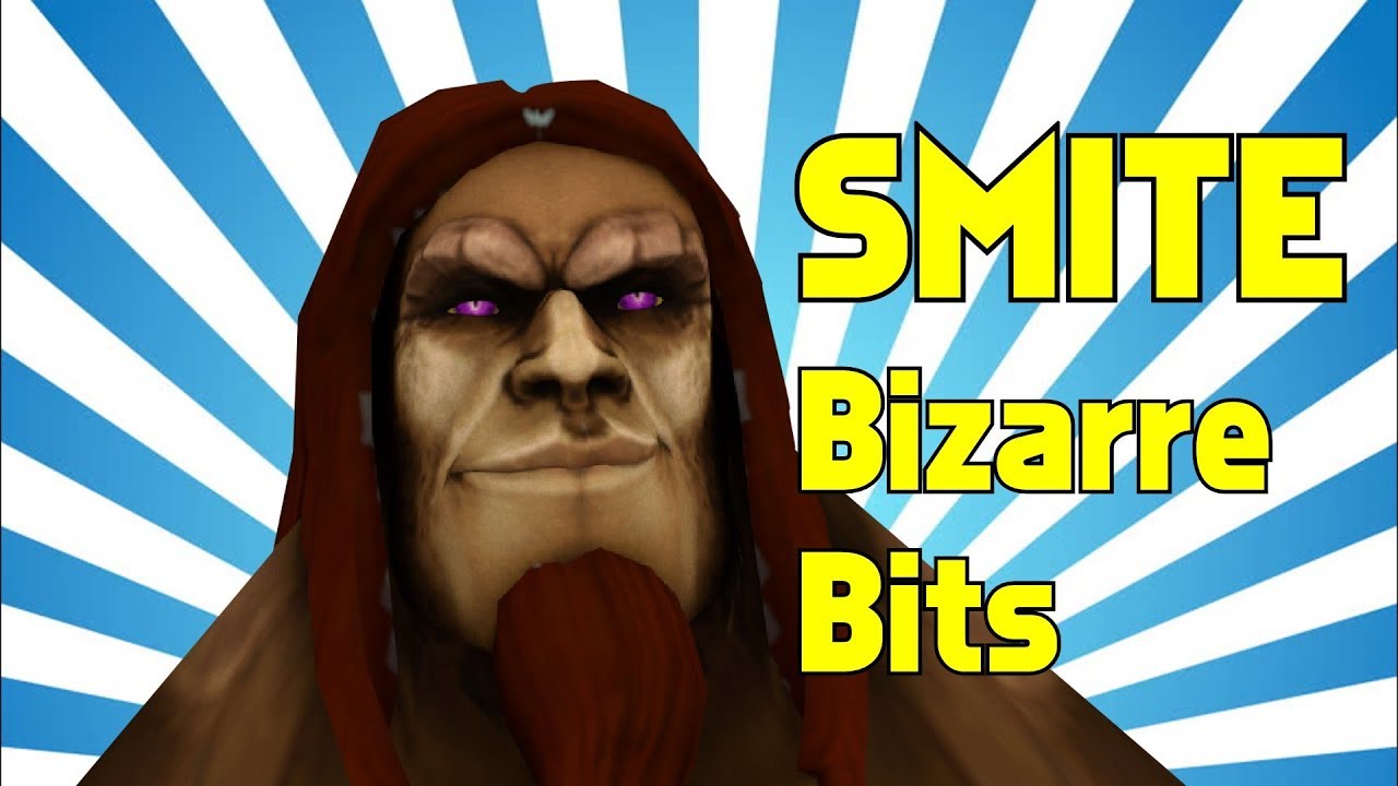 SMITE - Bizarre Bits